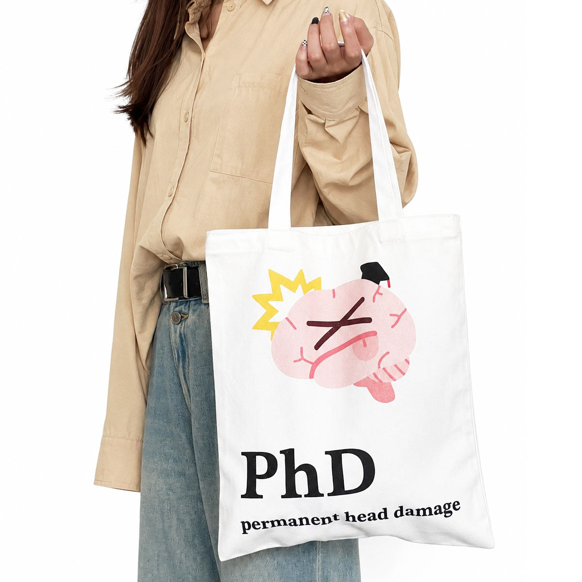Reusable cotton tote with a funny PhD brain graphic, combining graduation-themed artwork and clever academic humor for campus life, conferences, and everyday use.